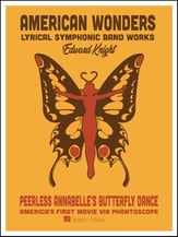 American Wonders: Peerless Annabelle's Butterfly Dance Concert Band sheet music cover